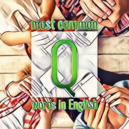 List of common English words starting with the letter Q