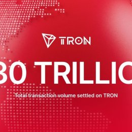 TRON Surpasses $30T in Total Transaction Volume as it Secures its Place as Leading Chain for Stablecoins